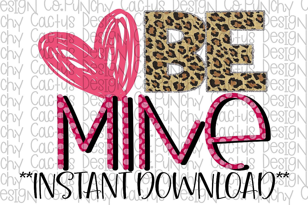 Download Be Mine Sublimation Download, Valentine's Day