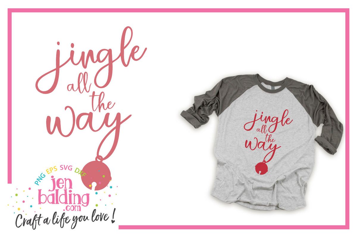 Jingle all the Way SVG example image 1