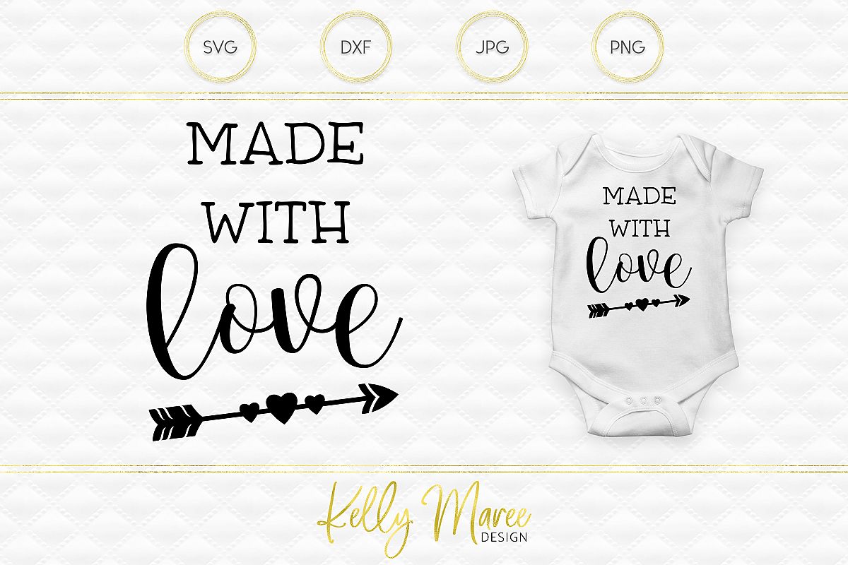 Download Made with Love SVG File | Cut File | Silhouette | Cricut ...