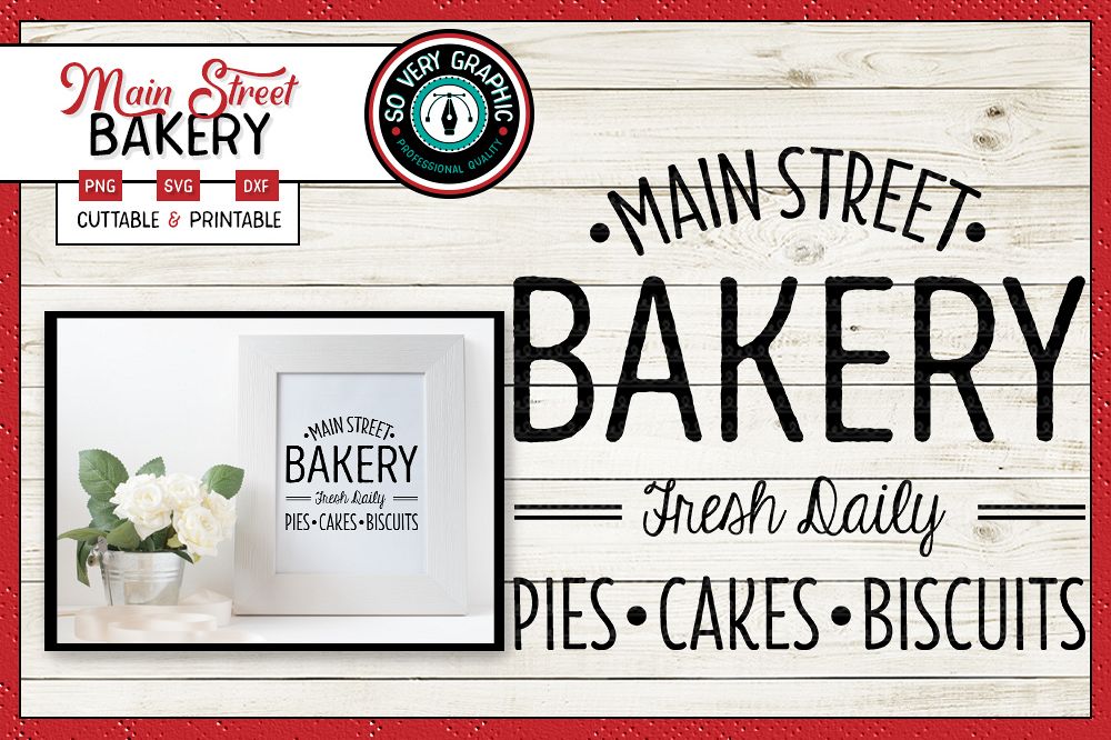Main Street Bakery Sign | SVG | PNG Printable | Farmhouse example image 1