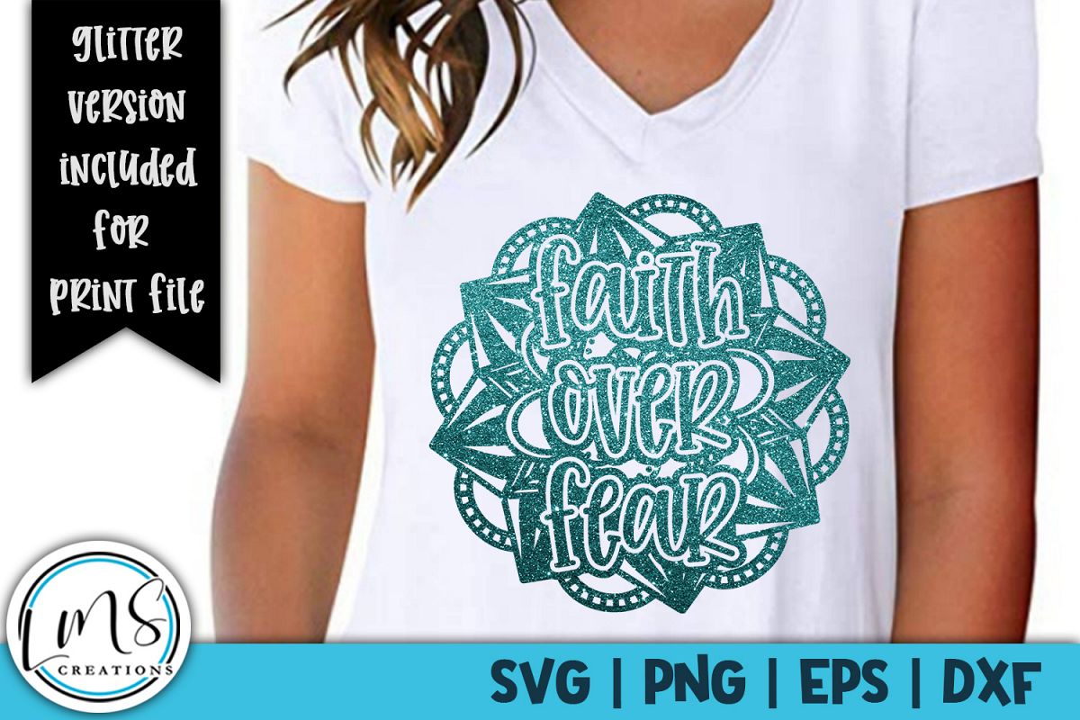 Mandala - Faith Over Fear SVG, PNG, EPS, DXF example image 1