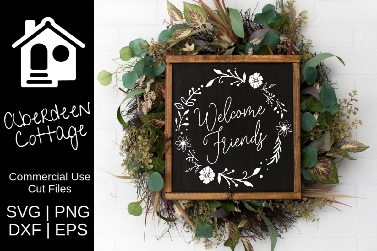 Welcome Friends SVG example image 1