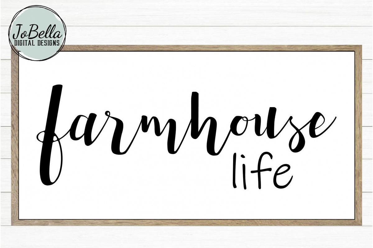 Farmhouse Life SVG, Sublimation & Printable Design example image 1