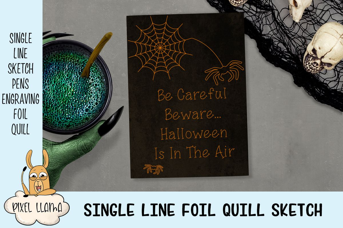 Be Careful Beware Halloween Single Line Sketch Foil Quill example image 1