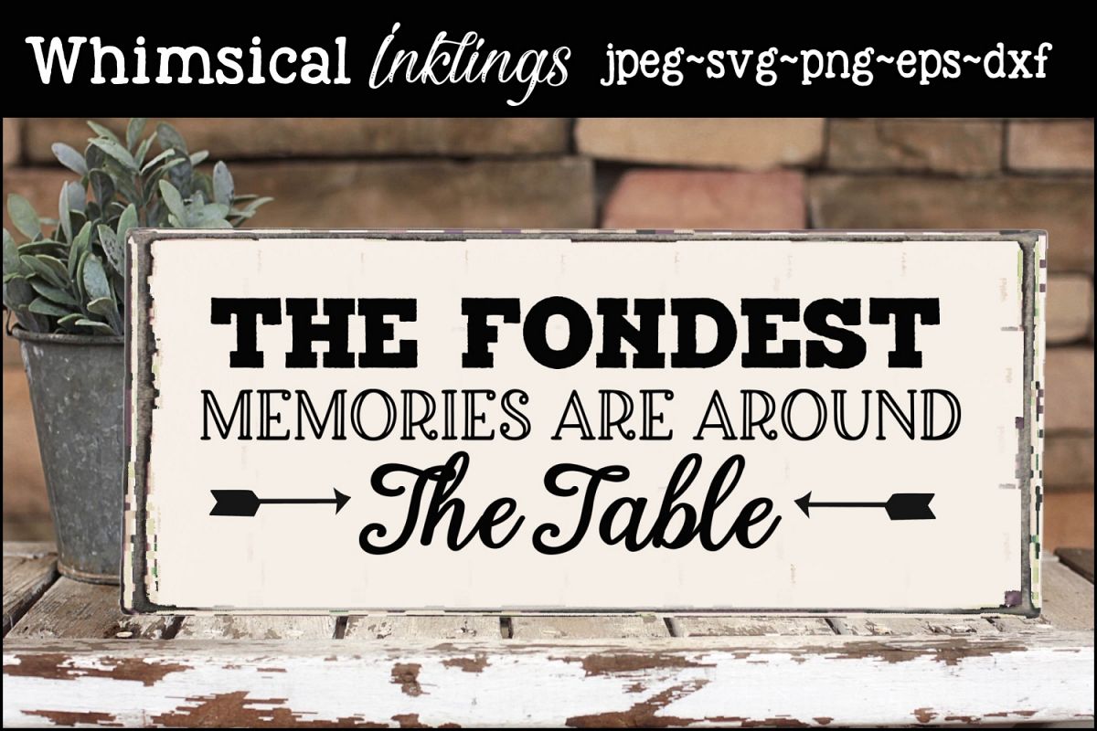 Memories Around The Table SVG example image 1