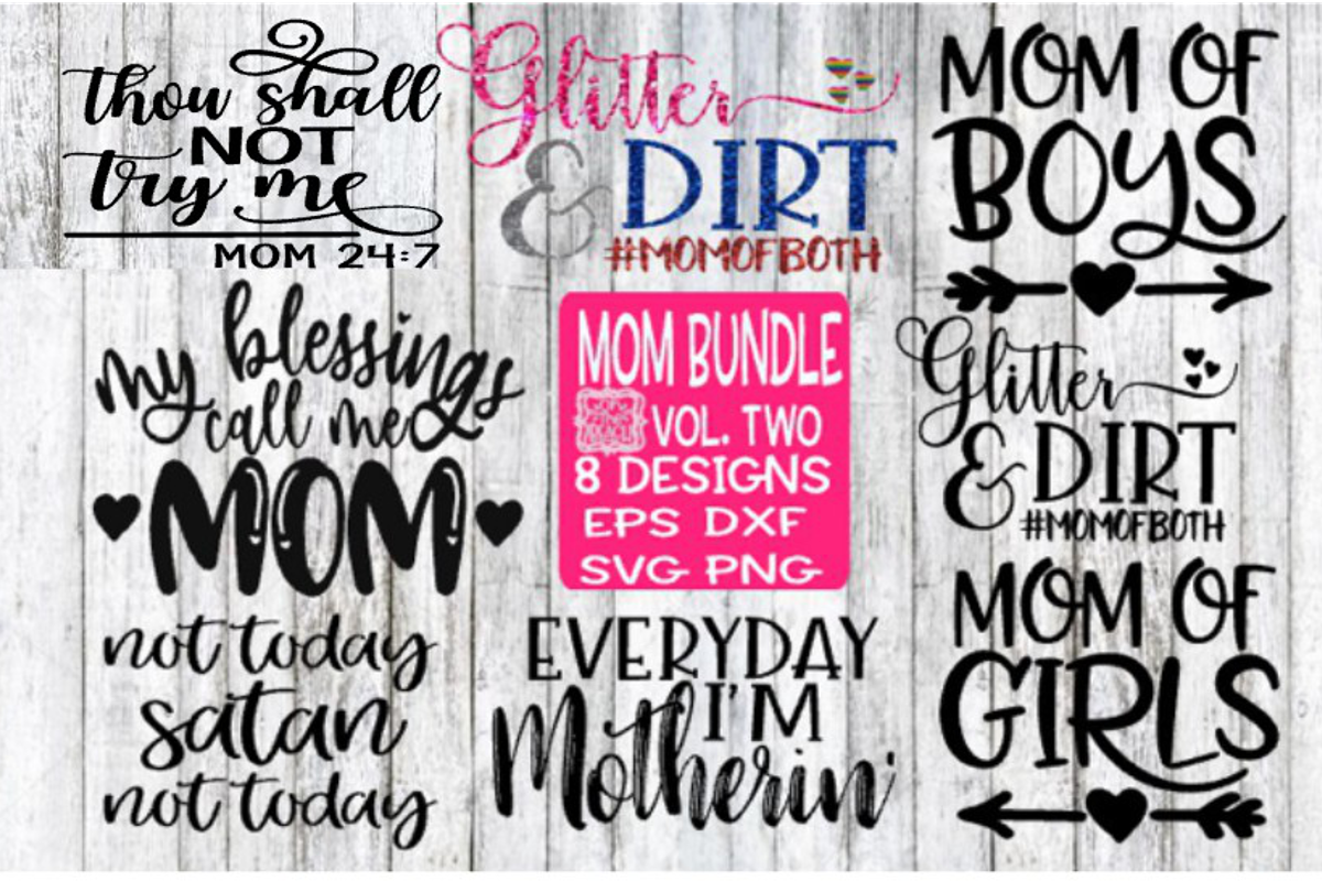 Mom Bundle Vol Two - All 8 Designs!!!! example image 1