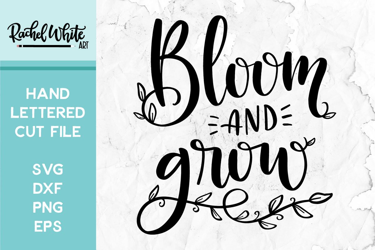 Cut File, Bloom and Grow SVG example image 1