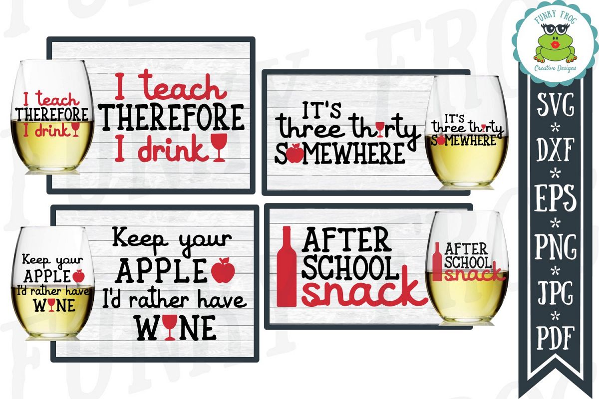 Download Teachers Drinking Wine Bundle - Teacher SVG Cut File
