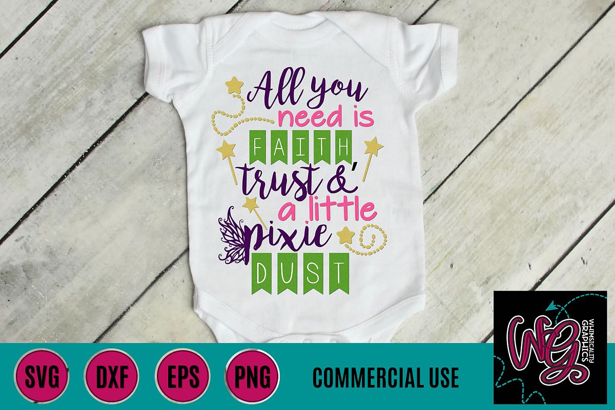 Faith Trust and Pixie Dust SVG DXF PNG EPS Commercial example image 1