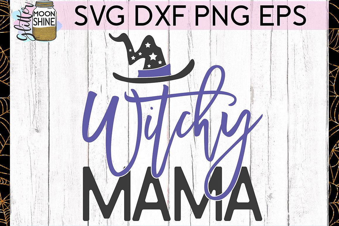 Witchy Mama SVG DXF PNG EPS Cutting Files example image 1