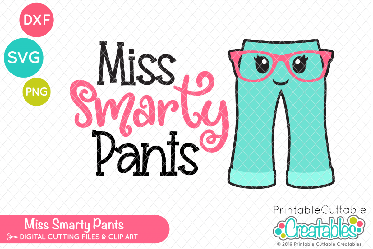 Miss Smarty Pants Back to School SVG File (308201) SVGs Design