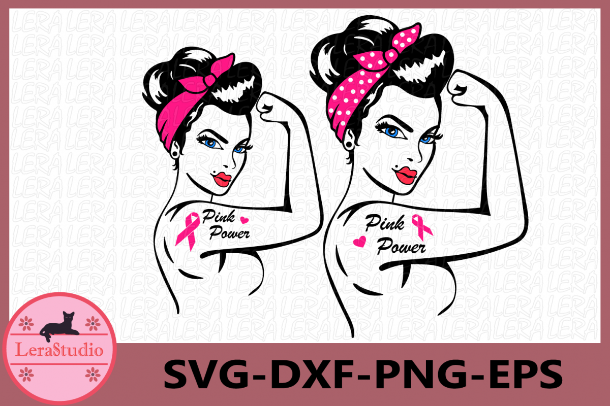 Download Pink Power SVG, Breast Cancer Girl Power Svg, Cancer Rosie (433026) | SVGs | Design Bundles