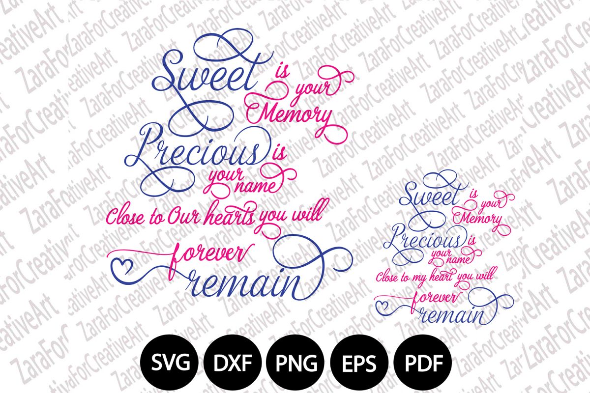 Sweet is your memory Precious is your name svg dxf png eps example image 1