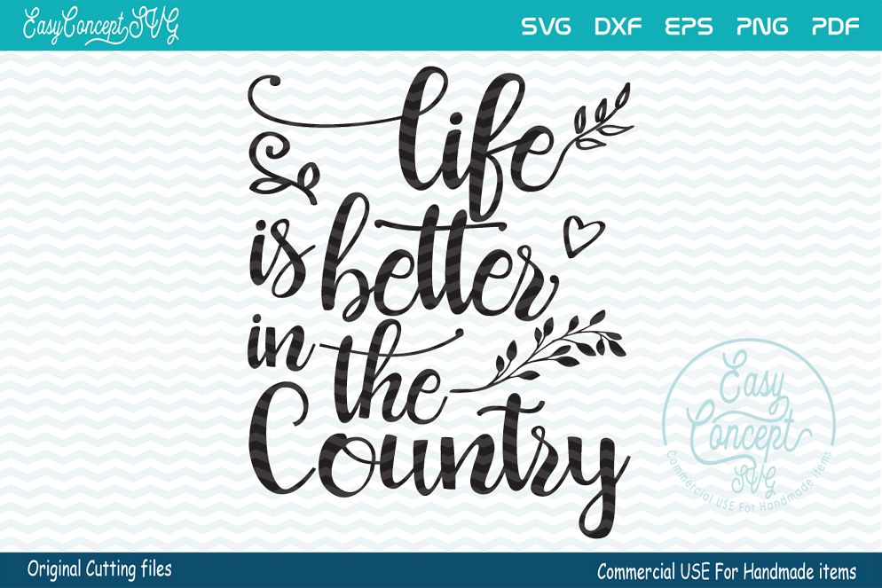 life is better In the country example image 1
