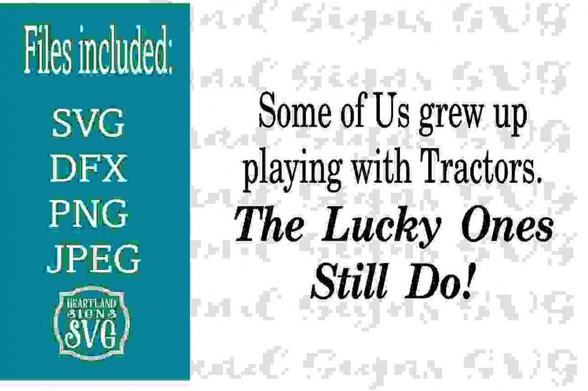 Some Tractors Farmer Father's Day SVG example image 1