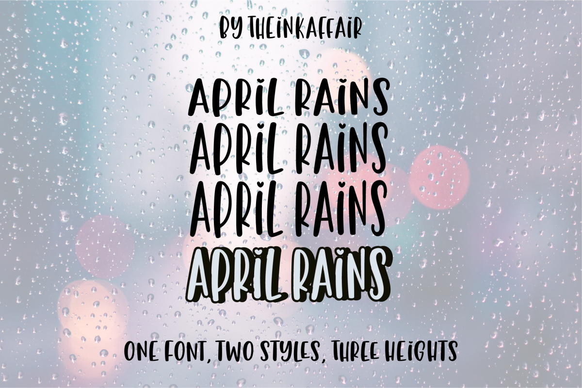 April Rains, one font, two styles, three heights example image 1