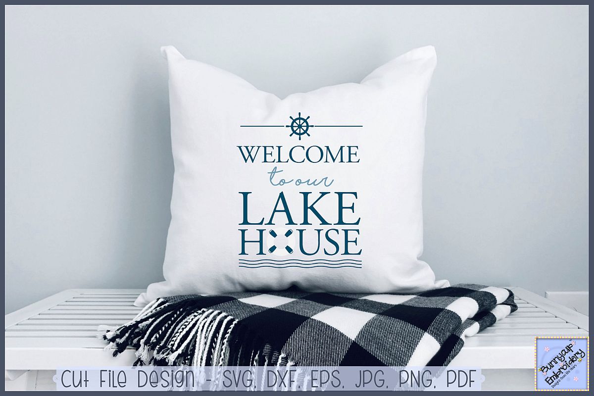 Welcome To Our Lake House - SVG, Clipart, Printable example image 1