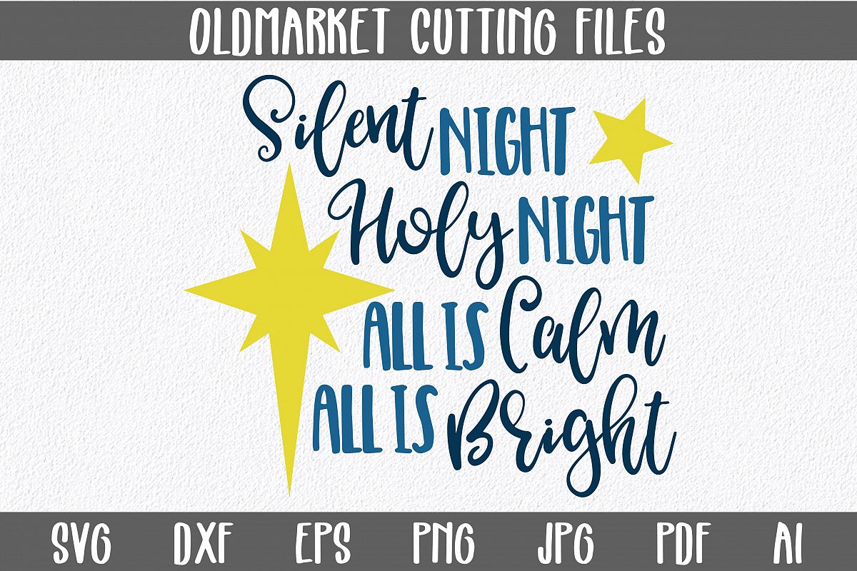 Silent Night SVG Cut File - Christmas SVG - DXF - PNG - EPS example image 1