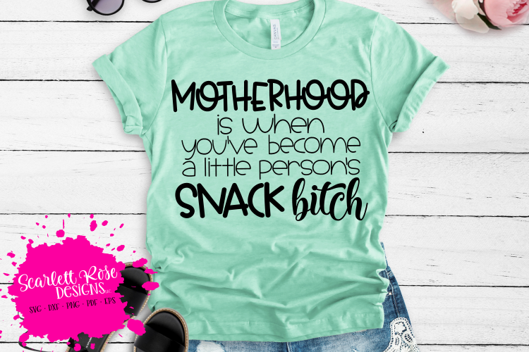 Motherhood is when you've become a little person Snack B SVG example image 1