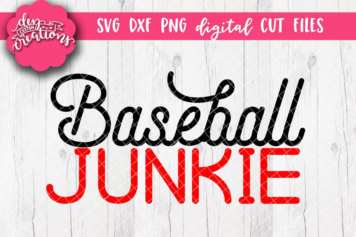 Baseball Junkie - SVG DXF PNG Cut files & Clipart example image 1