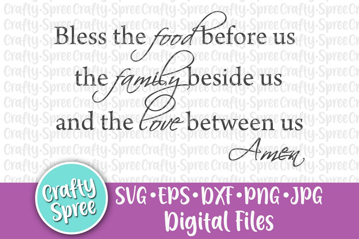 Bless The Food Before Us SVG PNG DXF Cut File example image 1
