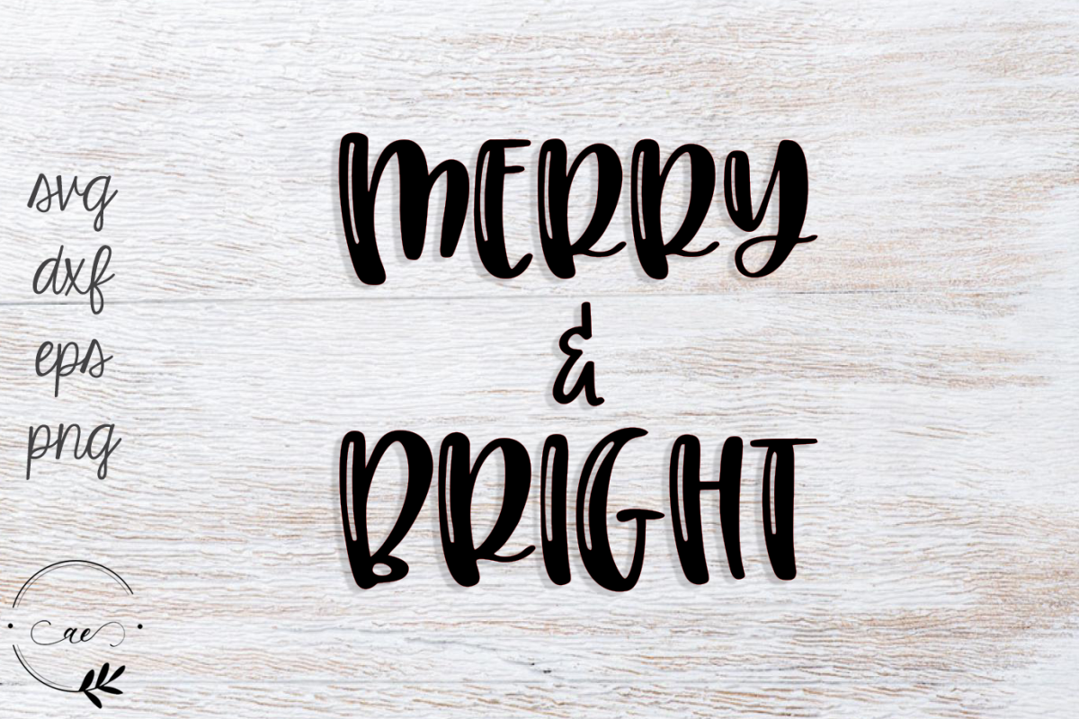 Merry & Bright SVG example image 1