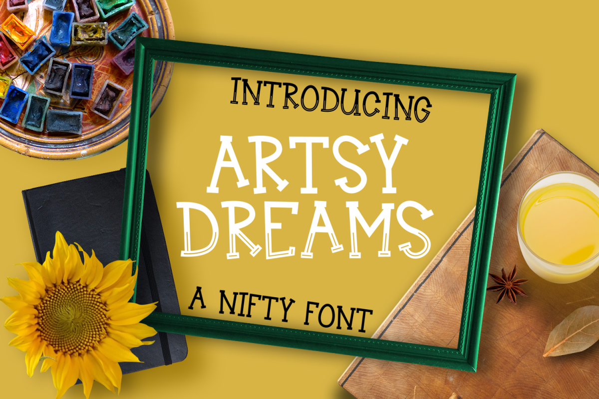 Artsy Dreams - Font example image 1