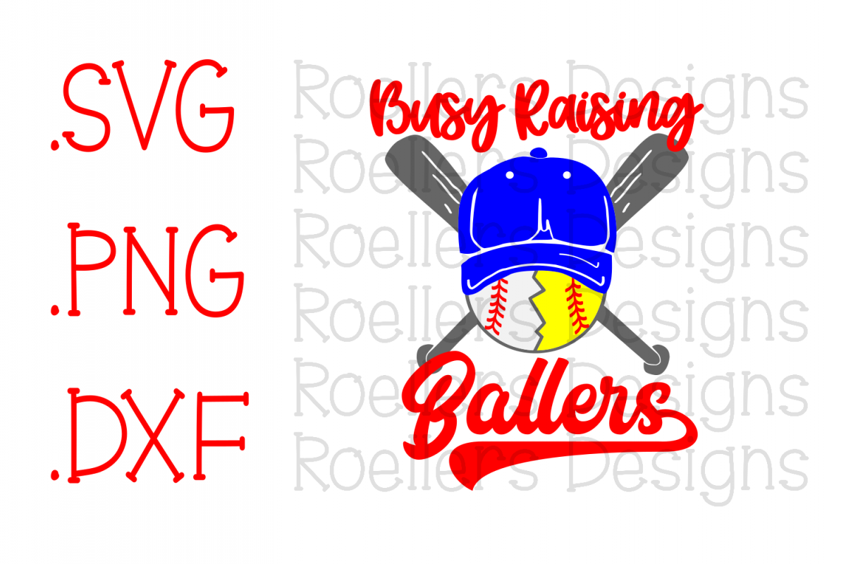 Download Busy Raising Ballers SVG, Baseball Mom Svg, Softball Mom ...