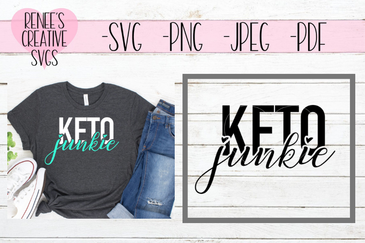 Keto Junkie | Keto diet | SVG Cutting File example image 1