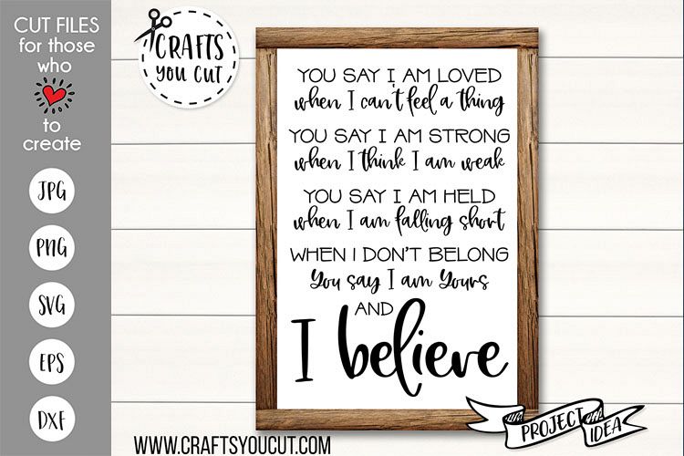 You Say...and I Believe - A Christian Cut File example image 1