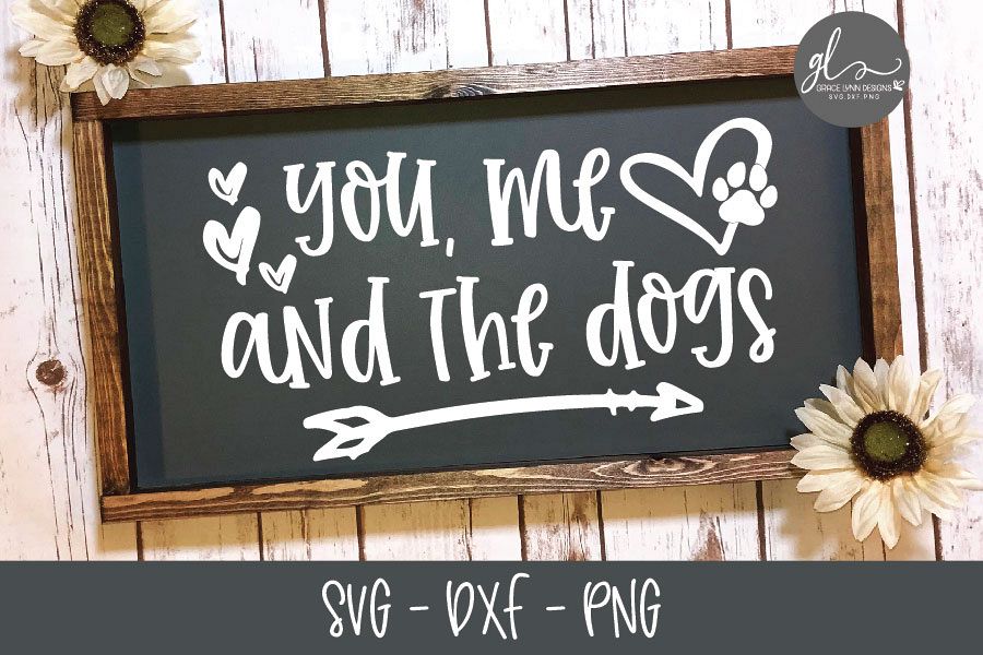 You Me And The Dogs - SVG Cut File example image 1