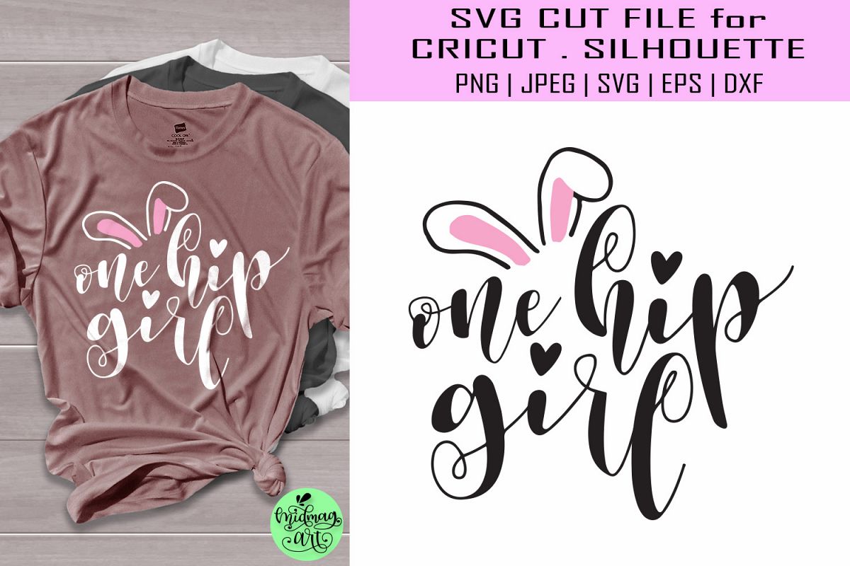 One hip girl svg, easter shirt svg example image 1