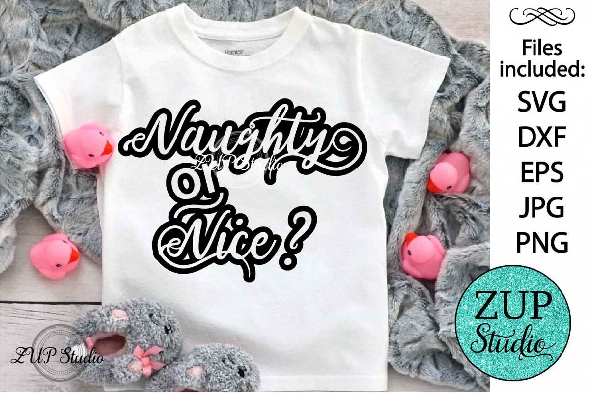 Naughty or nice cutting files svg 35 example image 1