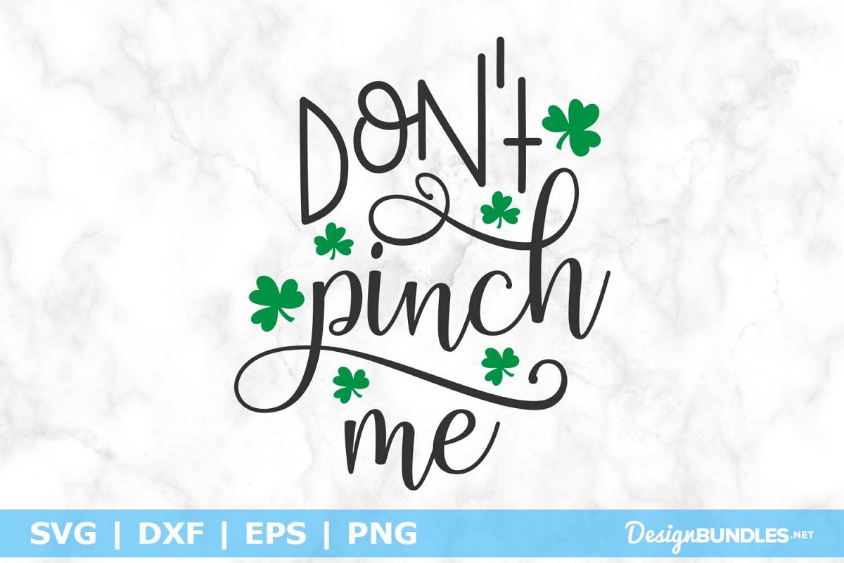 Don't Pinch me SVG File example image 1