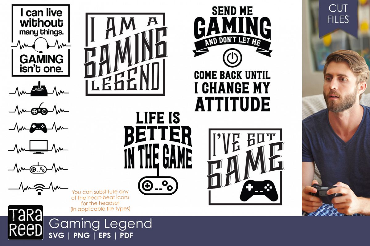 Download Gaming Legend - Video Game SVG and Cut Files for Crafters