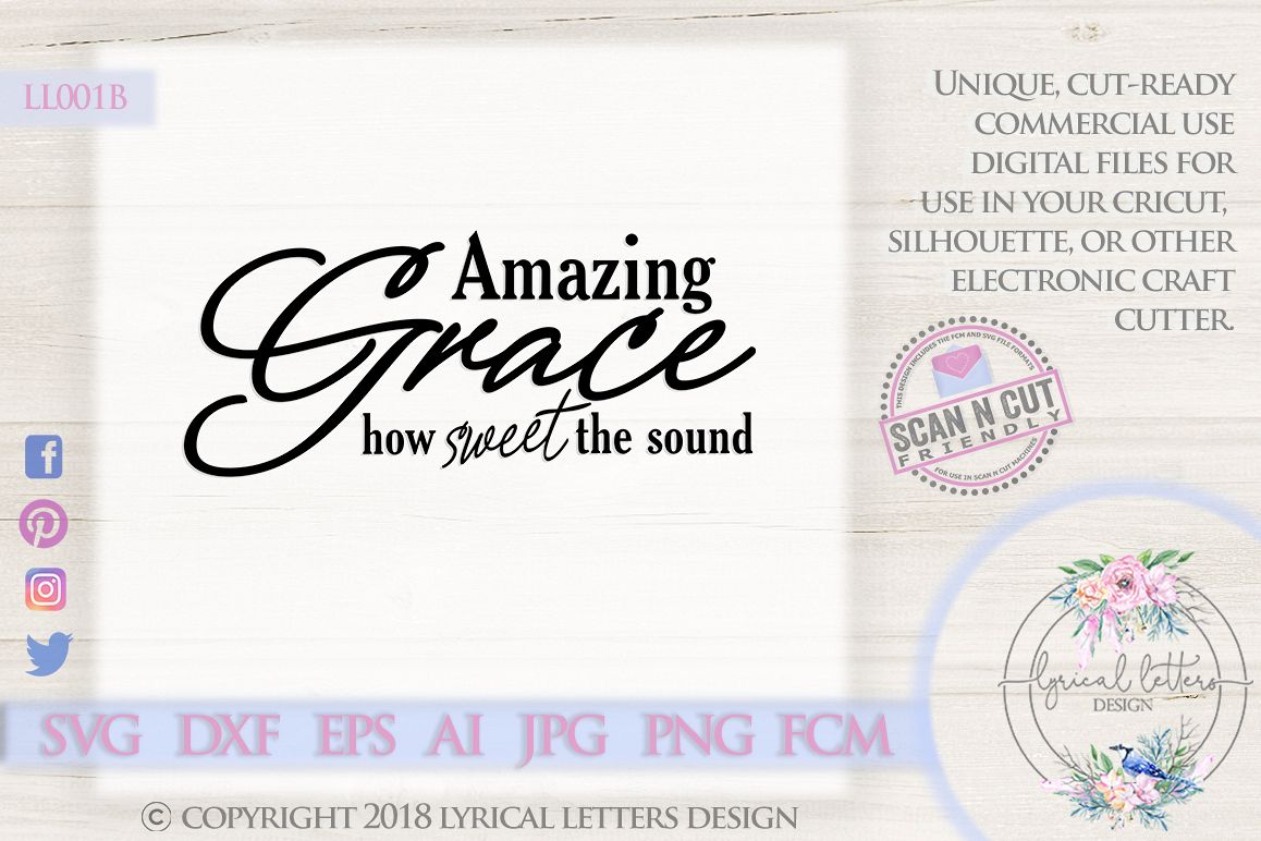 Amazing Grace Christian Hymn SVG DXF Cut File LL001B example image 1