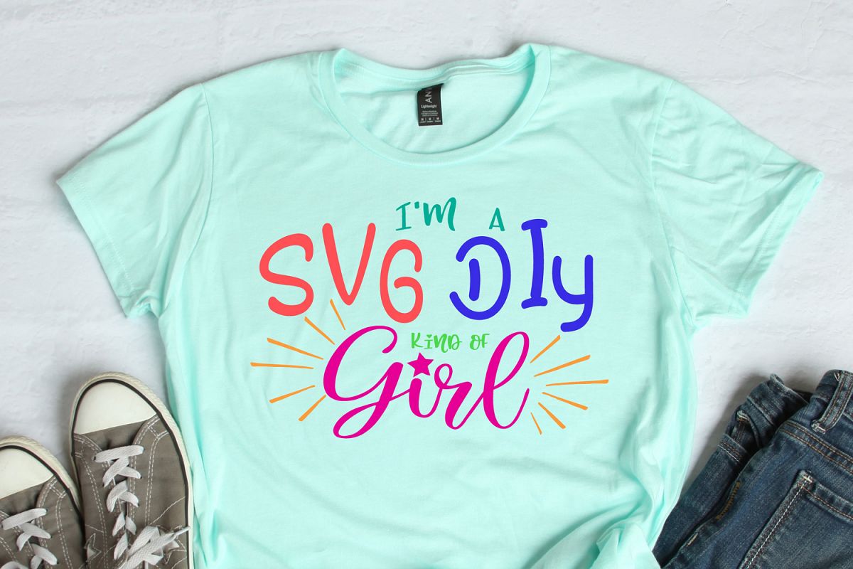 I'm A SVG DIY Kind Of Girl SVG Scrapbooking Cricut Silhoutte example image 1