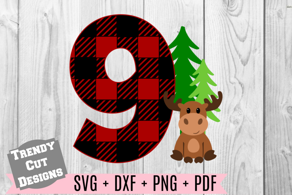Nine Moose Buffalo Plaid Birthday Set SVG example image 1