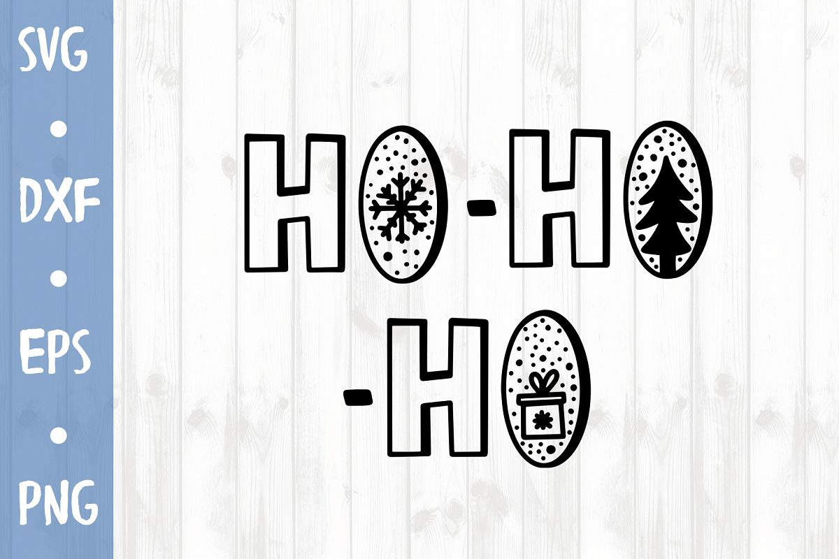 Ho-ho-ho SVG CUT FILE example image 1