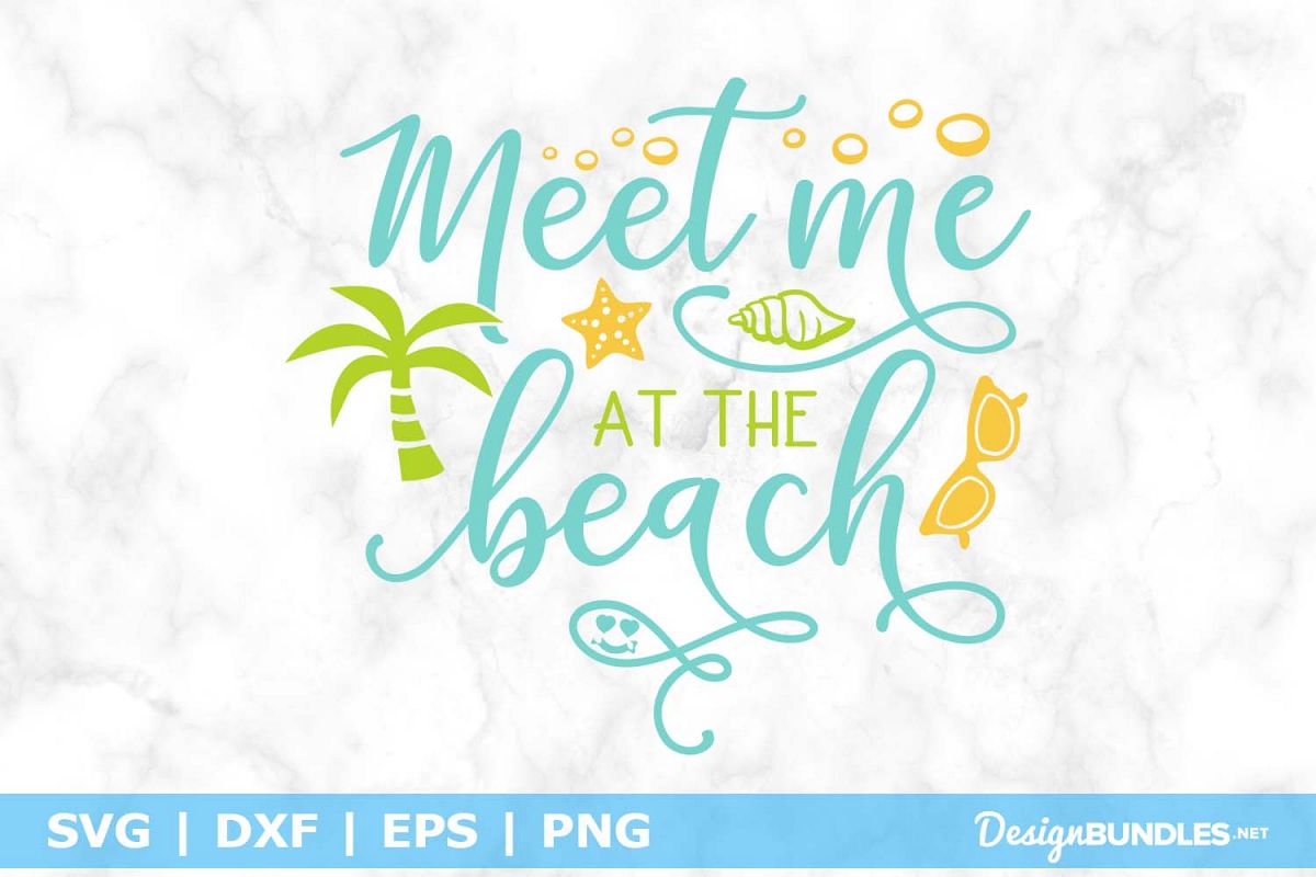 Meet Me at the Beach SVG File example image 1