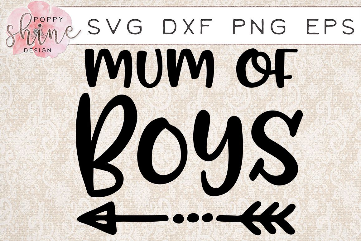 Mum of Boys SVG PNG EPS DXF Cutting Files example image 1