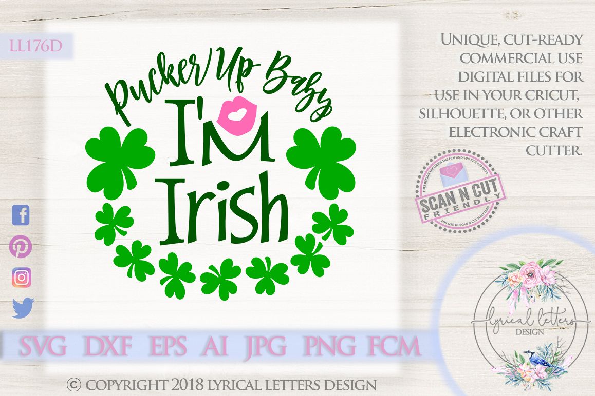 Pucker Up Baby I'm Irish St. Patrick's Day SVG DXF LL176D example image 1