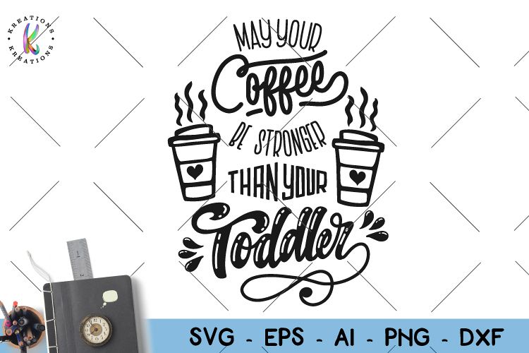 Free Free Coffee Toddler Svg 67 SVG PNG EPS DXF File
