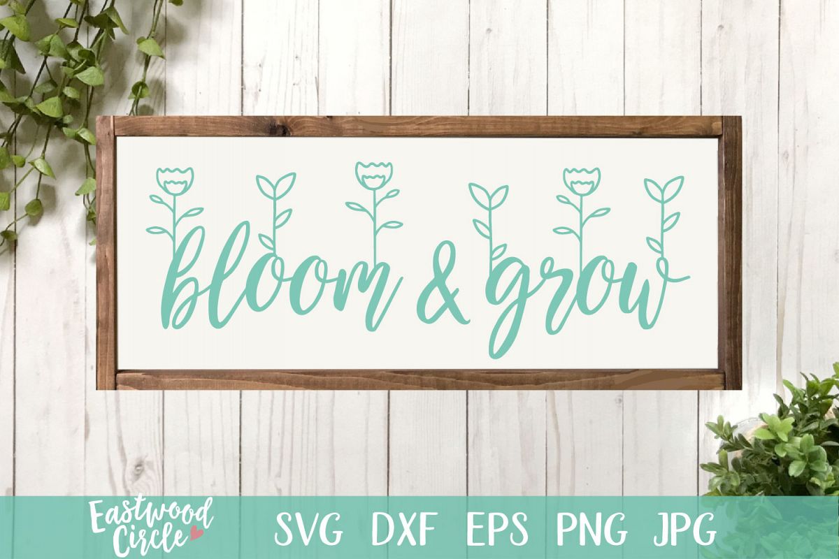 Bloom and Grow - A Spring SVG Cut File example image 1