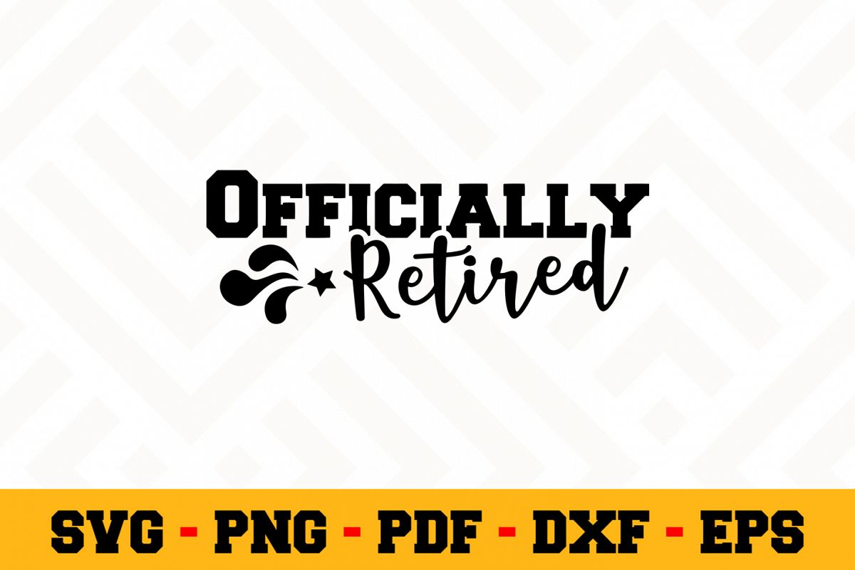 Retirement SVG Design n452 | Retired SVG Retirement Cut File example image 1