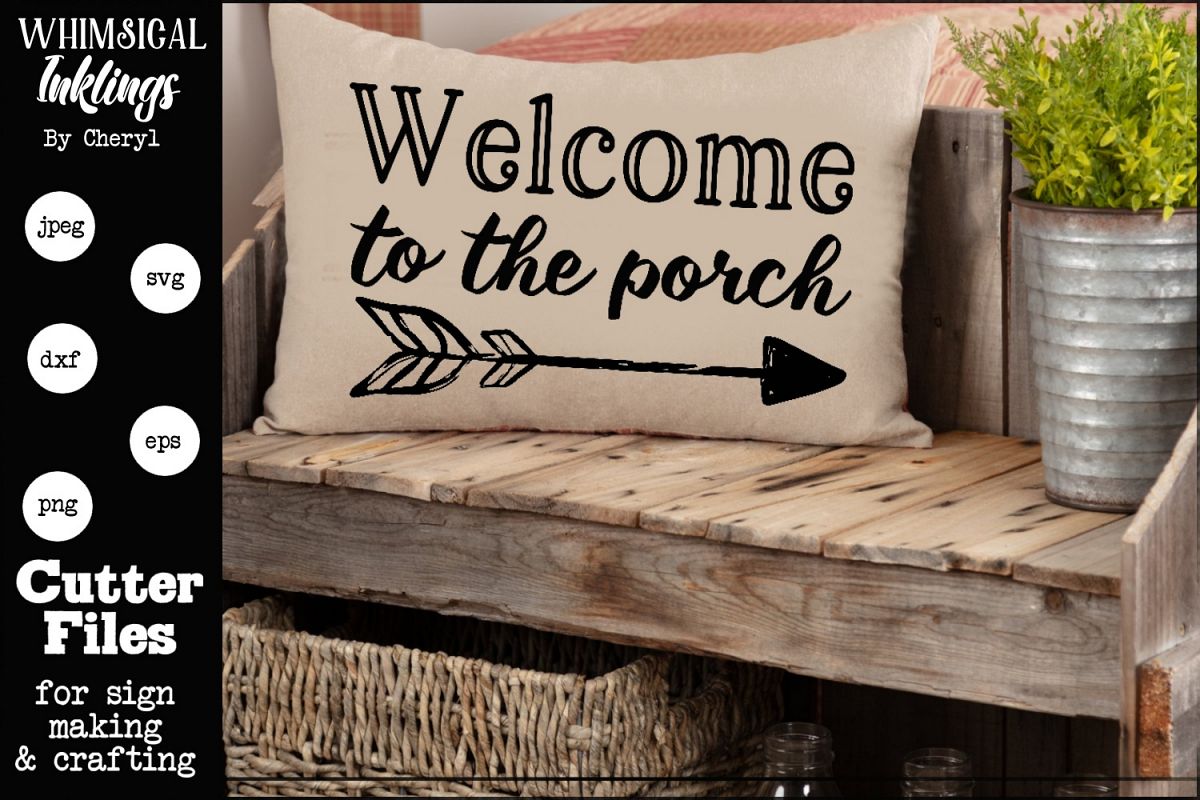Welcome To The Porch SVG example image 1