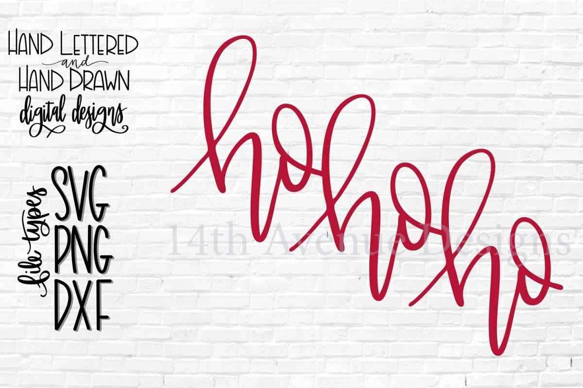 Ho Ho Ho SVG, Hand Lettered SVG, Santa Clause SVG example image 1
