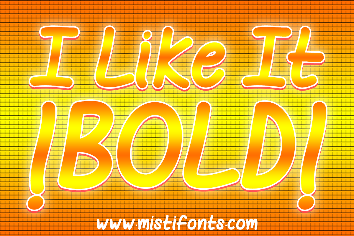 I Like it Bold example image 1