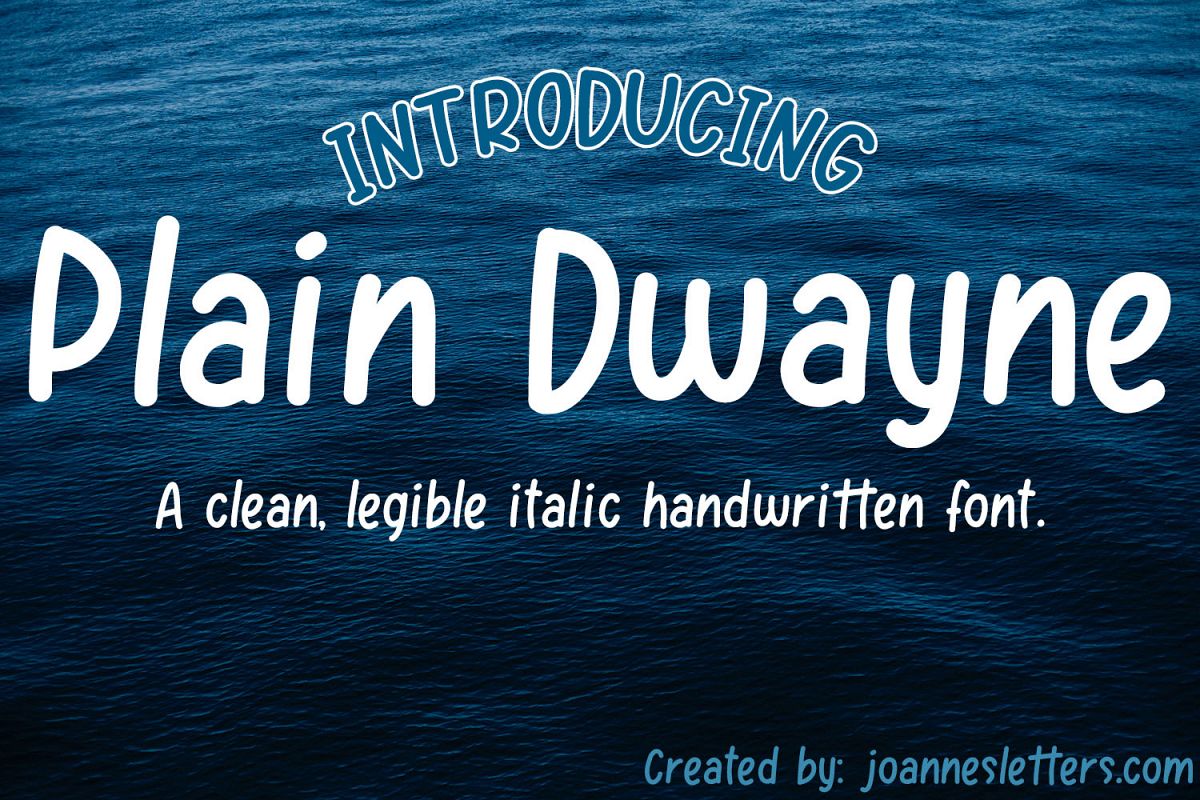 Plain Dwayne | A clean, legible italic handwritten font example image 1