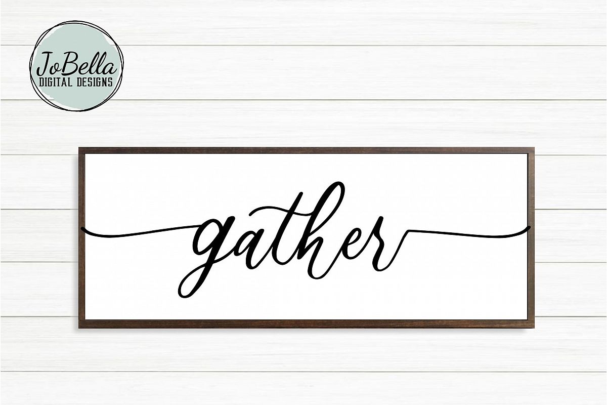Farmhouse Gather SVG and Printable Lower Case Script Design example image 1